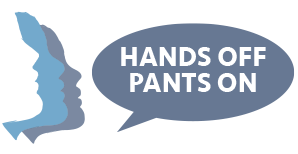 Hands Off Pants On